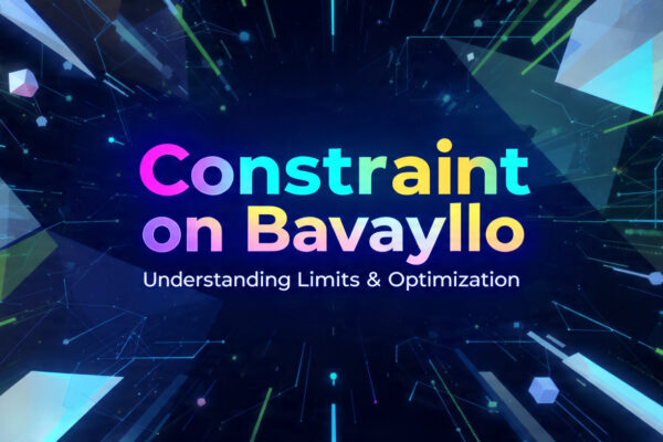 constraint on bavayllo