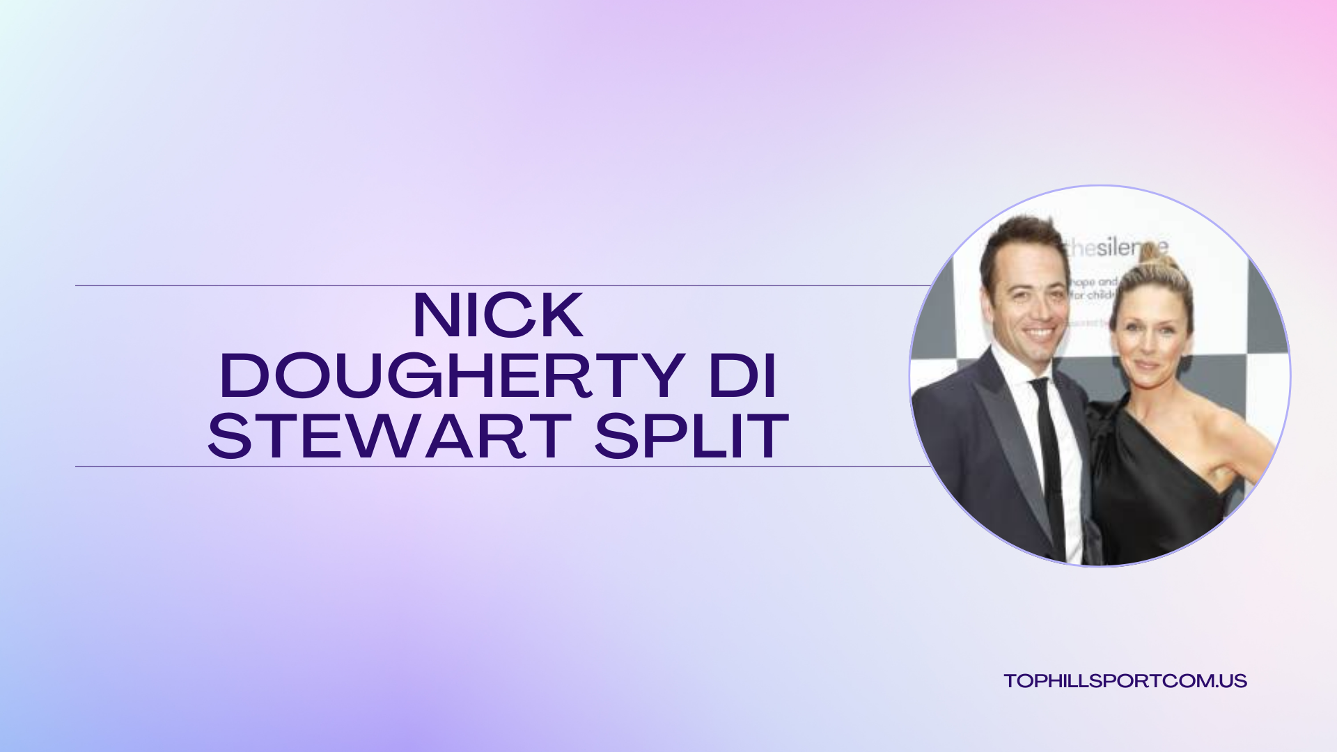 nick dougherty di stewart split