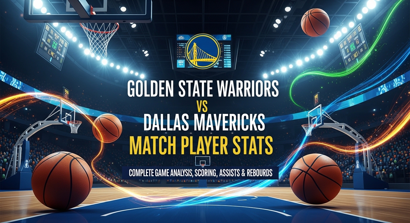 golden state warriors vs dallas mavericks match player stats