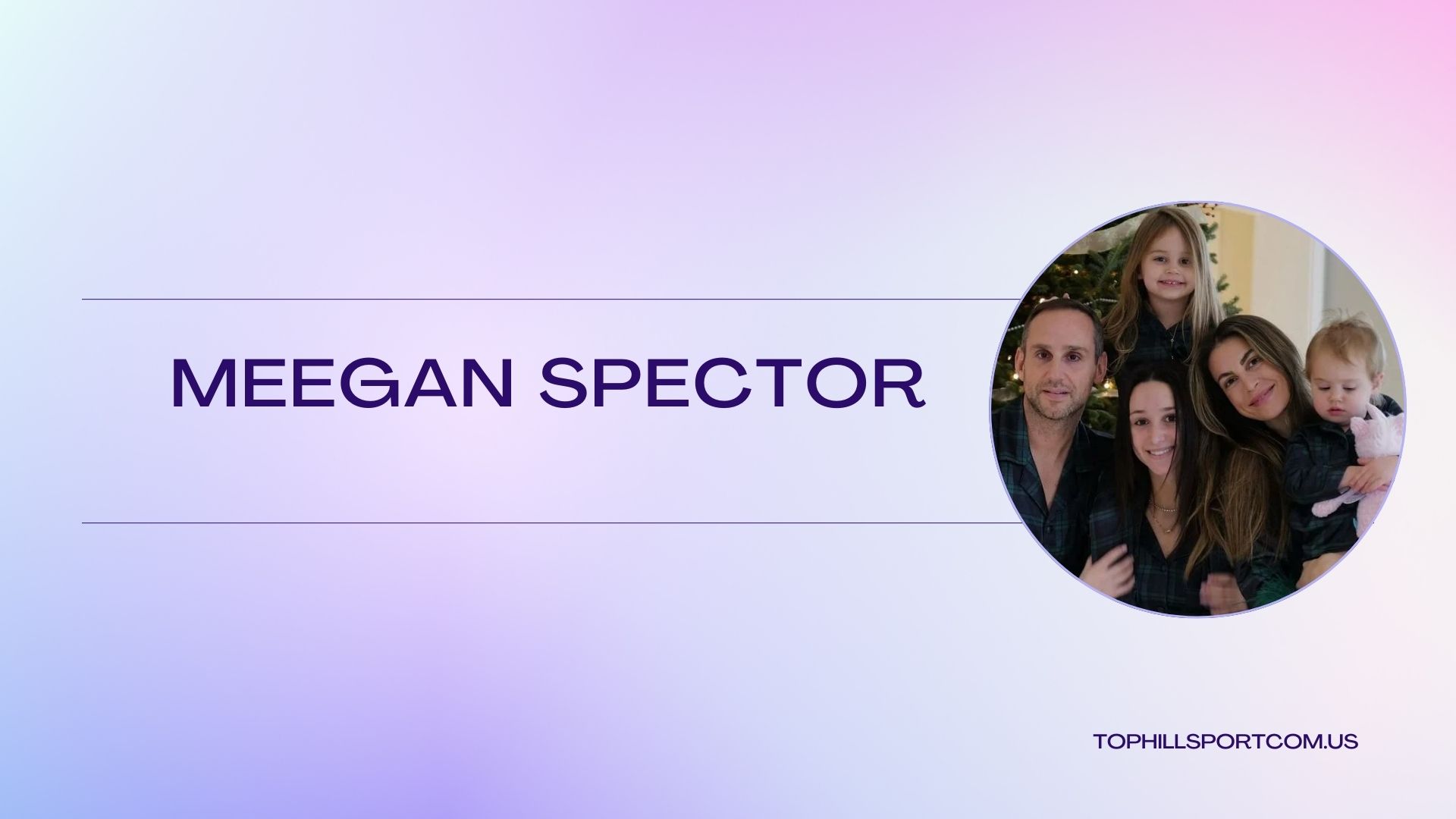 meegan spector