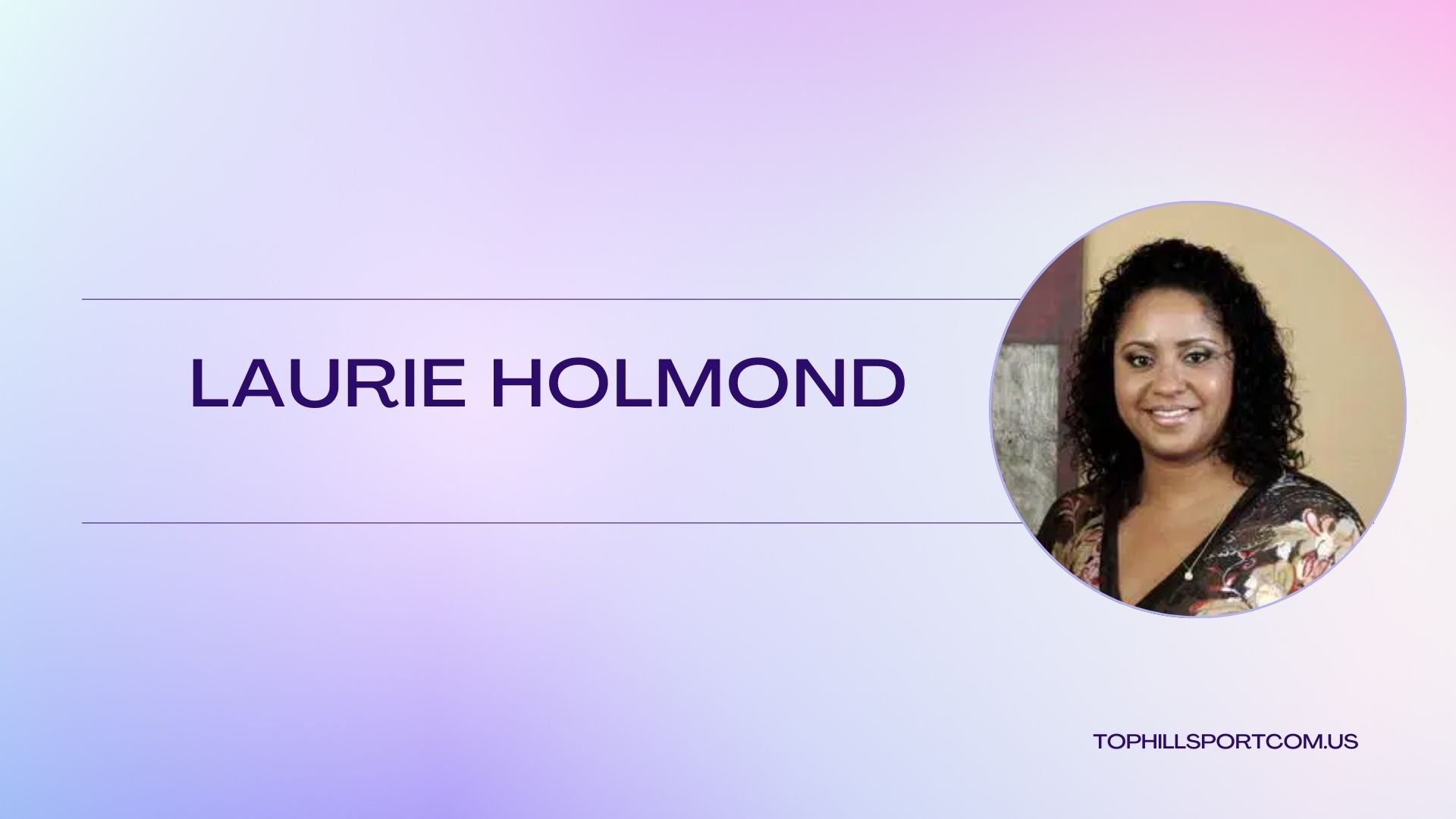 laurie holmond